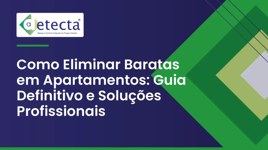 Capa do artigo sobre como Eliminar Baratas em Apartamentos.